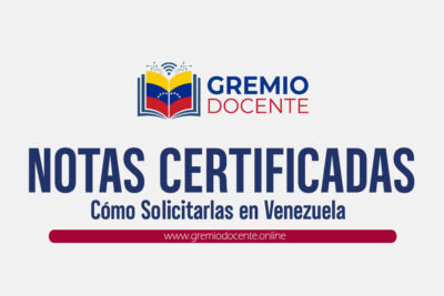 Cómo Solicitar Notas Certificadas de Bachillerato