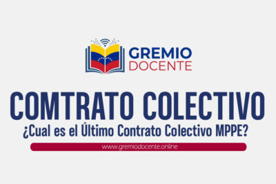 Cual es el Último Contrato Colectivo MPPE