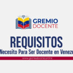 Qué Necesito Para Ser Docente en Venezuela