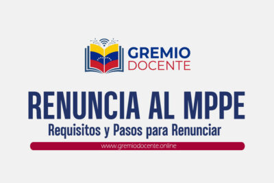 Requisitos y Pasos para Renunciar al MPPE