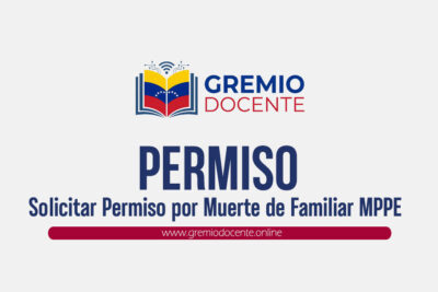 Solicitar Permiso por Muerte de Familiar MPPE