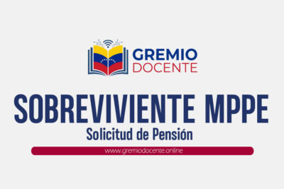 Solicitud de Pensión Sobreviviente MPPE