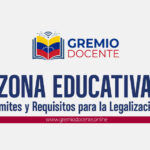 Zona Educativa Trámites y Requisitos para la Legalización